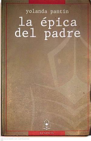 La épica del padre